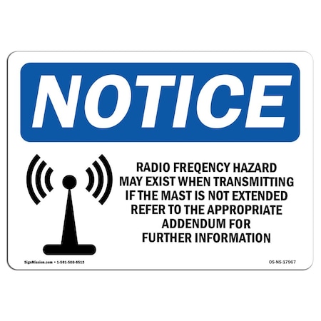 Signmission OSHA Sign, 18" H, 24" W, Aluminum, Radio Frequency Hazard May Exist Sign With Symbol, Landscape OS-NS-A-1824-L-17967